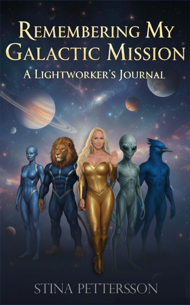 Remembering My Galactic Mission - A Lightworker’s Journal