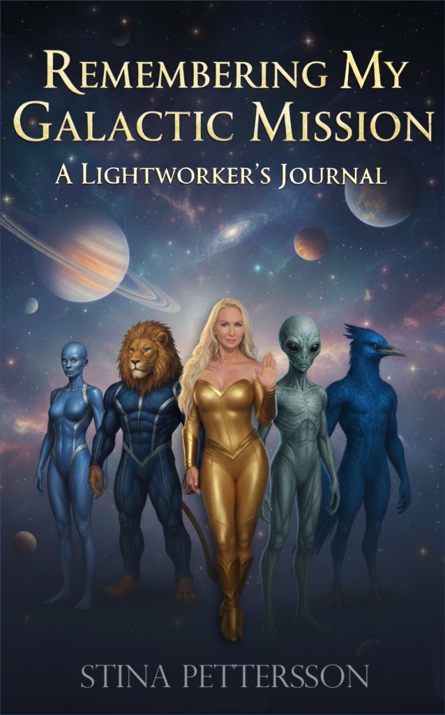 Remembering My Galactic Mission - A Lightworker’s Journal